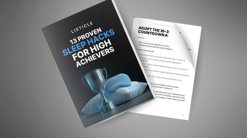 13 Proven Sleep Hacks for High Achievers
