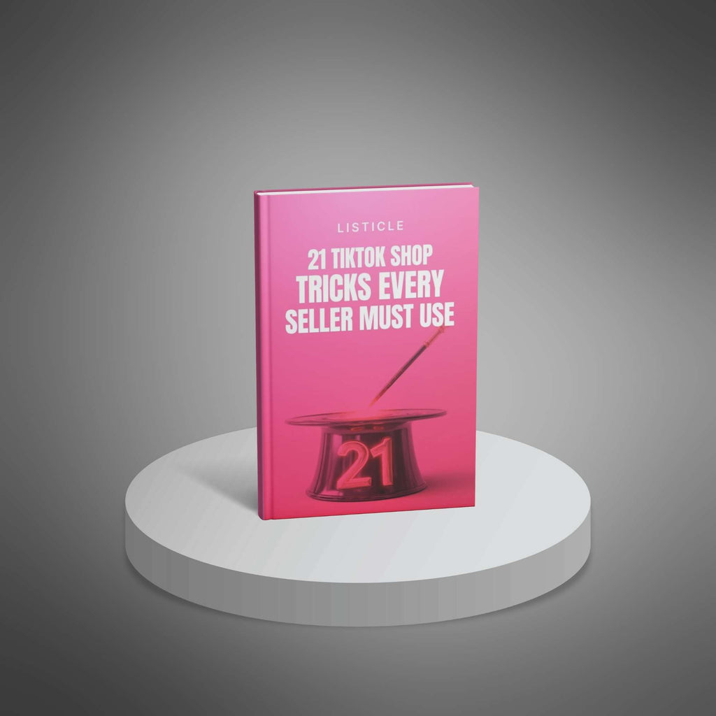 21 TikTok Shop Tricks Every Seller Must Use